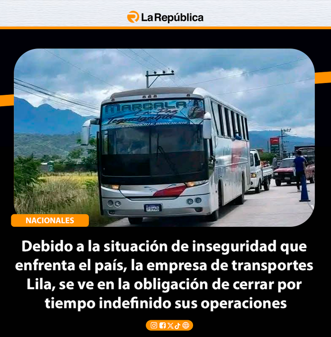 Debido a la situación de inseguridad que enfrenta el país, la empresa de transportes Lila, se ve en la obligación de cerrar por tiempo indef - Cover Image